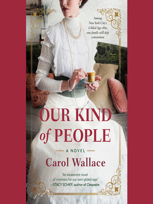 Title details for Our Kind of People by Carol Wallace - Wait list